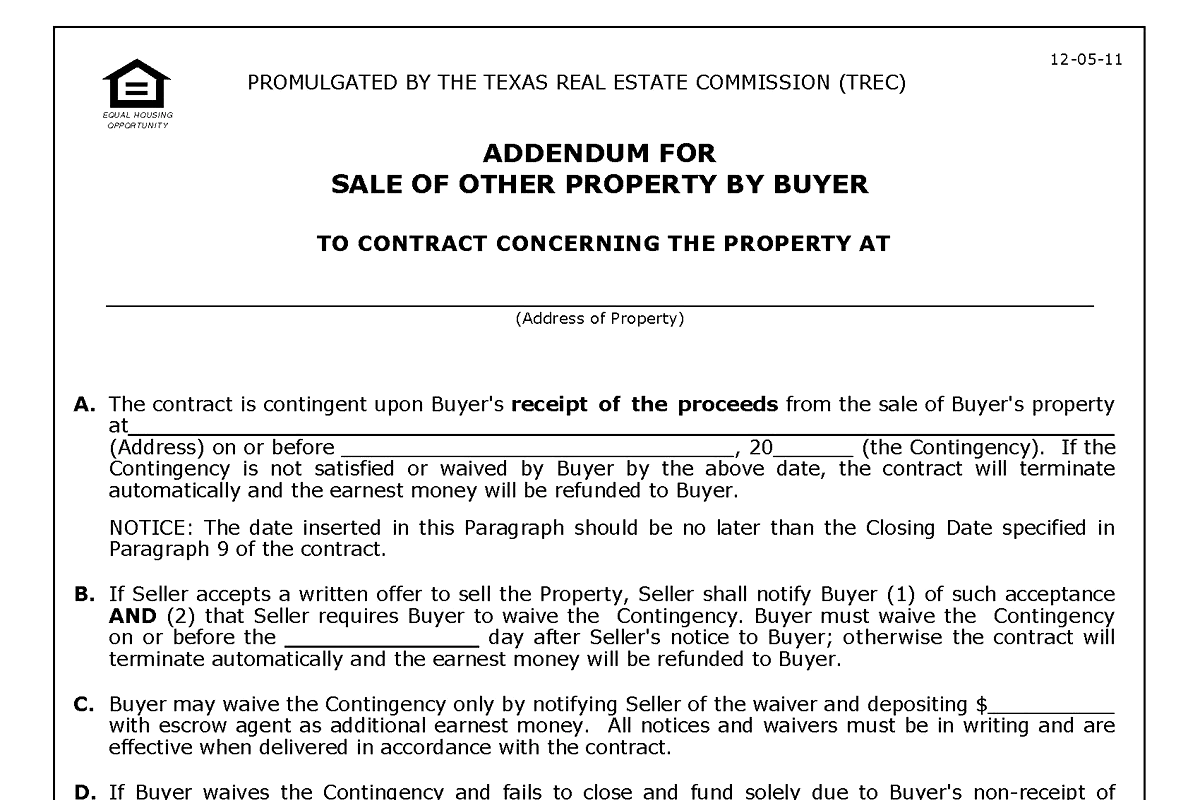 Sale of Other Property Addendum in Texas (TREC 10-6): The Contingency and the Kick-Out